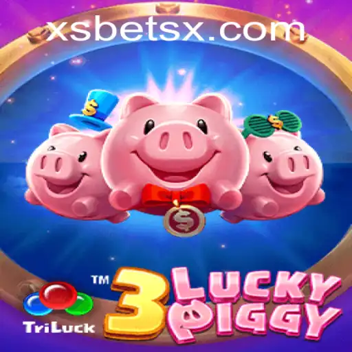 Descubra a Emoção do Jogo 3LUCKYPIGGY no Mundo de XSBET.COM