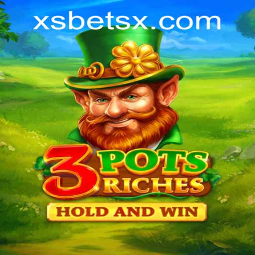 Descubra a Aventura Emocionante de 3potsRiches: O Novo Sucesso de XSBET.COM