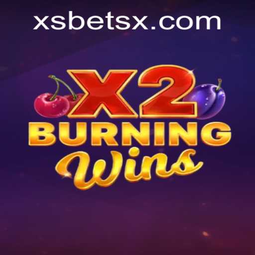 Explorando o Mundo do Jogo de Cassino BurningWinsX2 no XSBET.COM