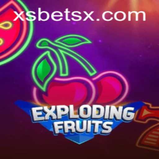 ExplodingFruits: A Excitante Nova Experiência de Jogo no XSBET.COM