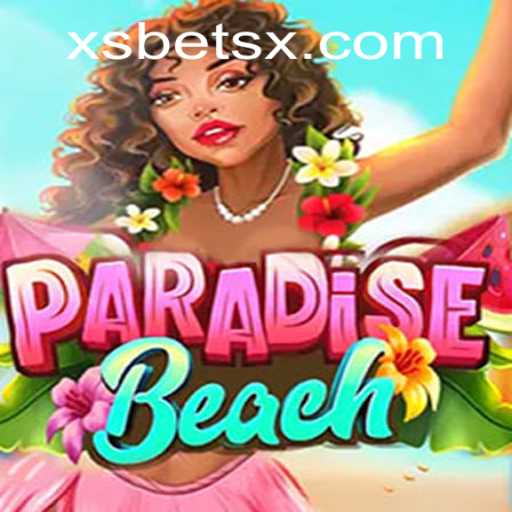 Explore o Fascinante Mundo de ParadiseBeach com XSBET.COM